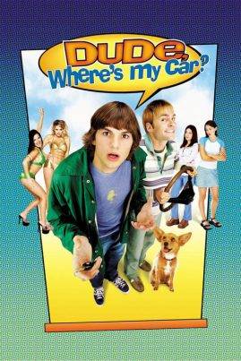Dude Where's My Car? (2000) นายดู๊ด รถตูอยู่ไหนหว่า