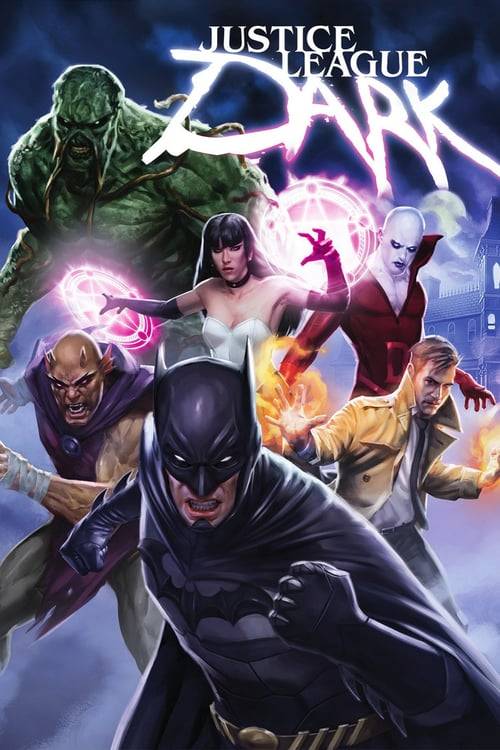 Justice League Dark (2017) ศึกซูเปอร์ฮีโร่ จัสติซ ลีก สงครามมนต์ดำ