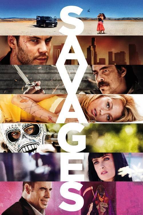 Savages (2012) คนเดือดท้าชนคนเถื่อน