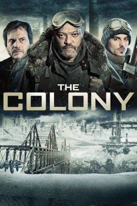 The Colony (2013) เมืองร้างนิคมสยอง