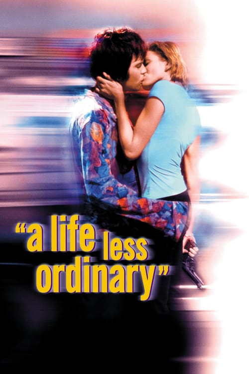 A Life Less Ordinary (1997) รักสะดุดฉุดเธอมากอด