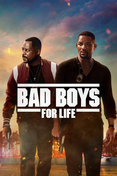 Bad Boys for Life (2020) คู่หูขวางนรก ตลอดกาล