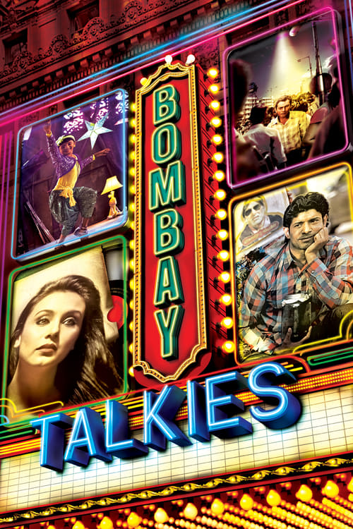 Bombay Talkies (2013) บอมเบย์ ทอล์คกี้