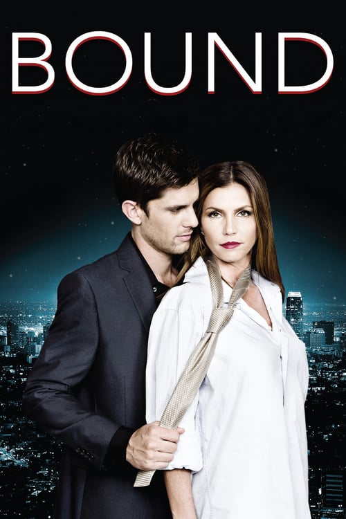 Bound (2015) ร้อนรักพันธนาการ