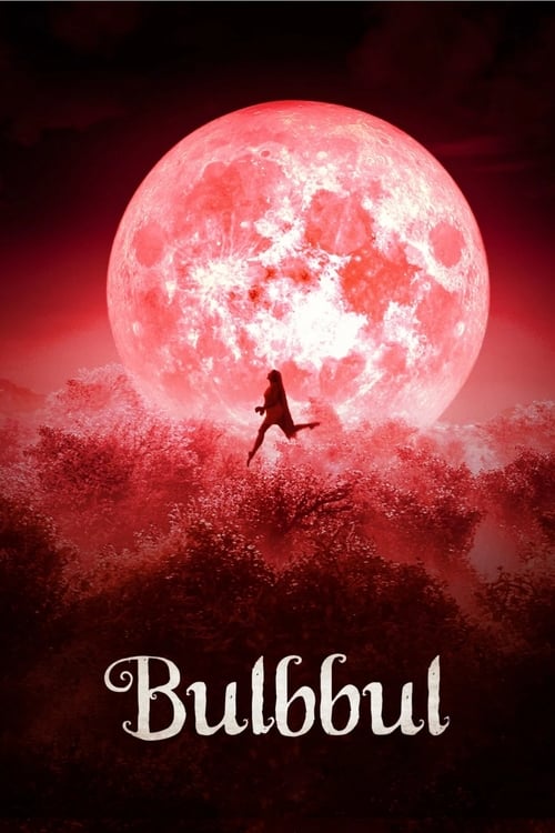 [NETFLIX] Bulbbul (2020) รอยรักตำนานอาถรรพ์