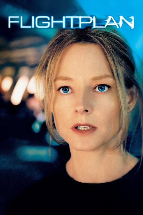 Flightplan (2005) เที่ยวบินระทึกท้านรก