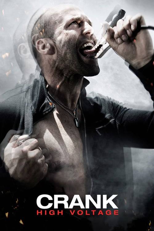 Crank: High Voltage (2009) แครงก์ คนคลั่ง ไฟแรงสูง