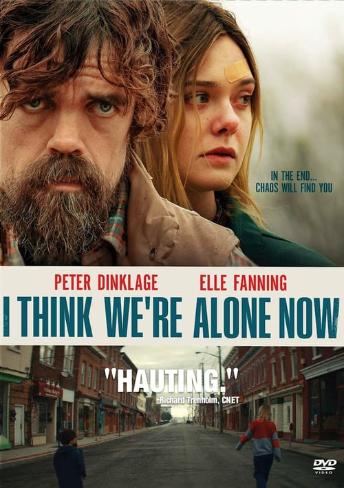 I Think Were Alone Now (2018) เราคนเดียวบนโลกนี้