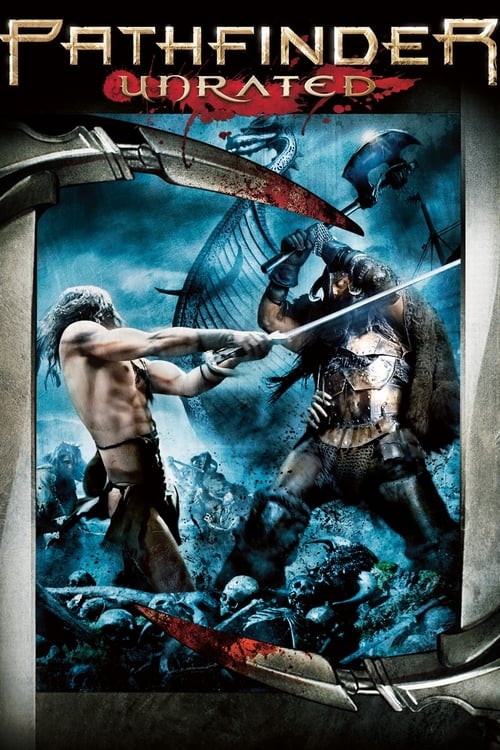 Pathfinder (2007) ศึกนักรบผ่าแผ่นดิน