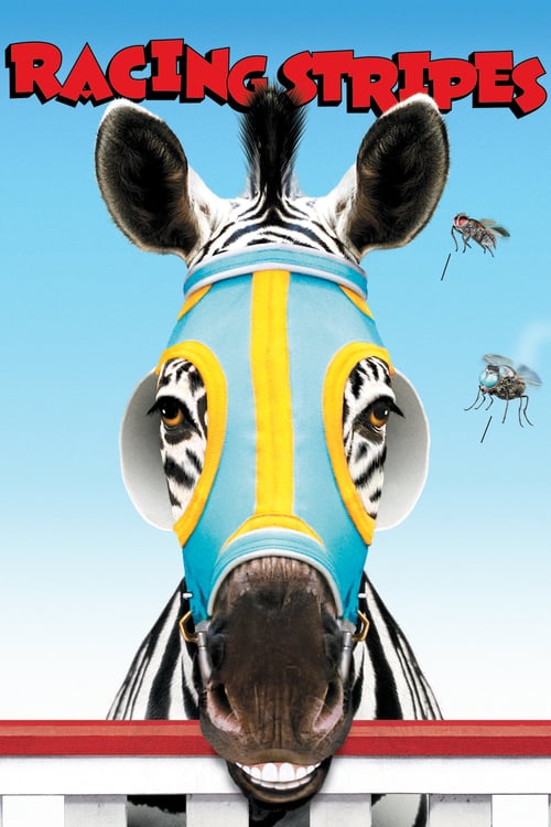 Racing Stripes (2005) เรซซิ่ง สไตรพส์ ม้าลายหัวใจเร็วจี๊ดด...