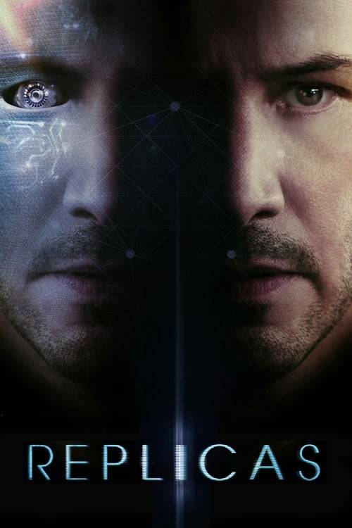 Replicas (2018) พลิกชะตา เร็วกว่านรก