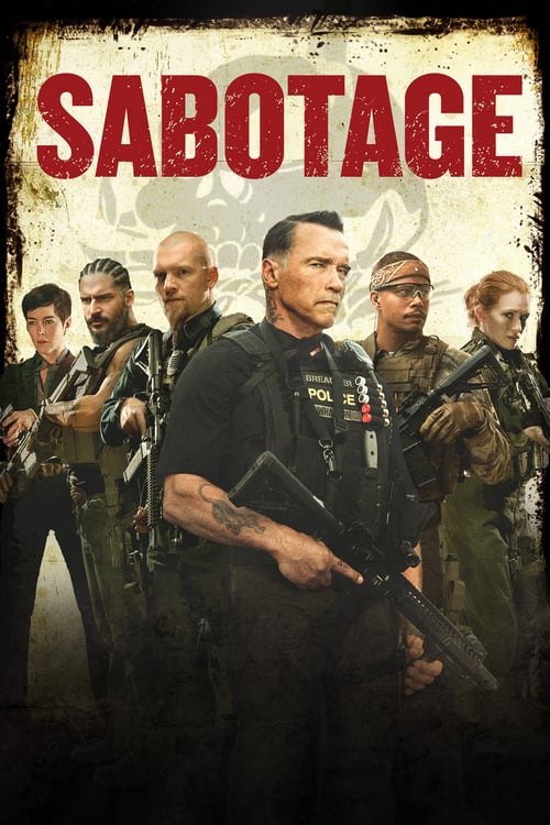 SABOTAGE (2014) คนเหล็กล่านรก