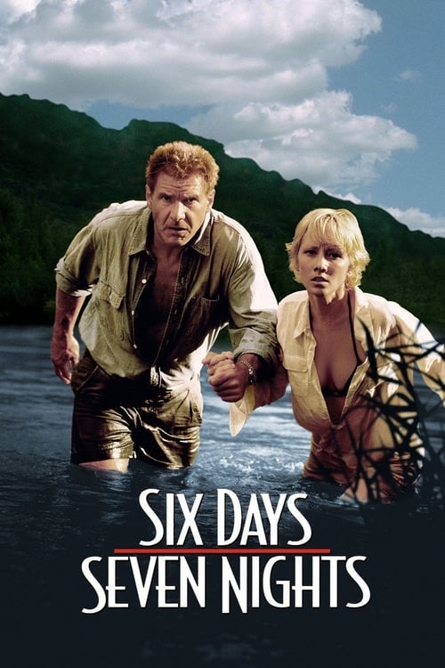Six Days Seven Nights (1998) 7 คืนหาดสวรรค์ 6 วันอันตราย