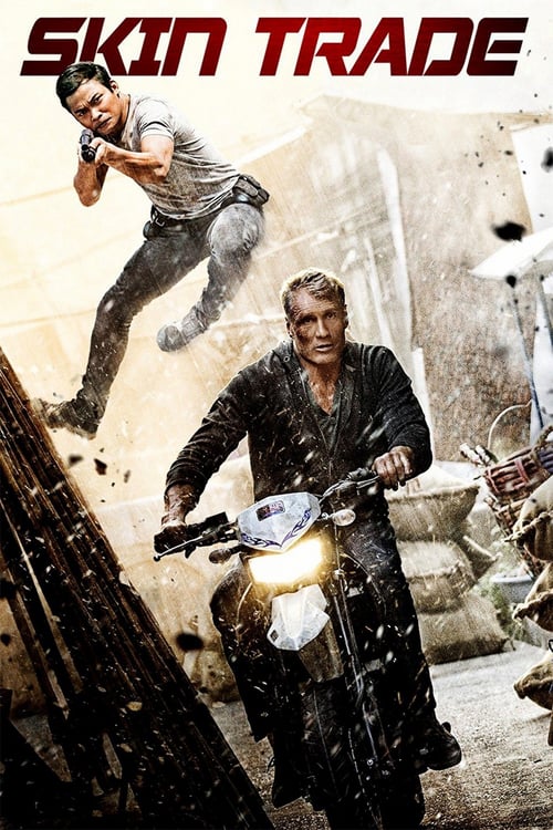Skin Trade (2014) คู่ซัดอันตราย