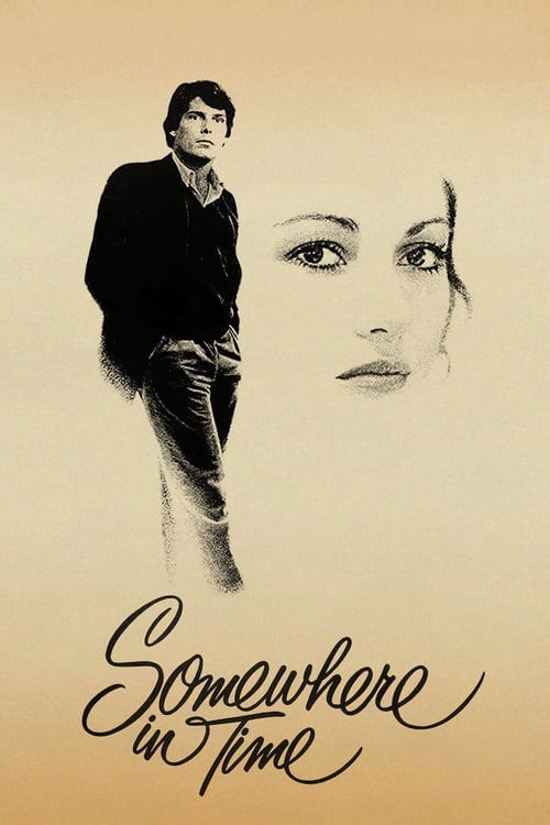 Somewhere in Time (1980) ลิขิตรักข้ามกาลเวลา