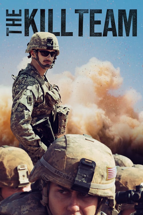 The Kill Team (2019) หน่วยจัดตั้งพิเศษ ทีมสังหาร