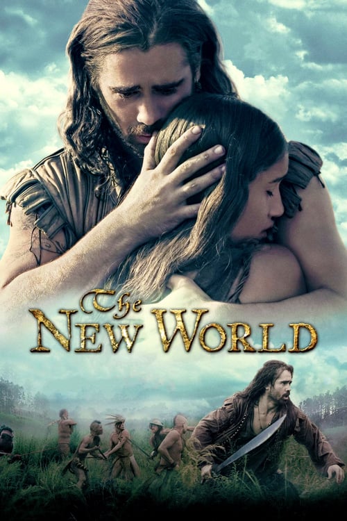 The New World (2005) เปิดพิภพนักรบจอมคน