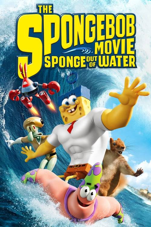 The SpongeBob Movie Sponge Out of Water (2015) สพันจ์บ็อบ ฮีโร่จากใต้สมุทร