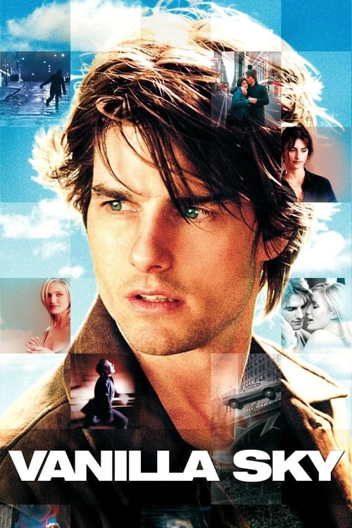 Vanilla Sky (2001) ปมรัก ปมมรณะ