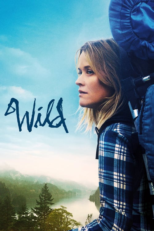 Wild (2014) ก้าวต่อไปตราบหัวใจยังไม่ล้ม
