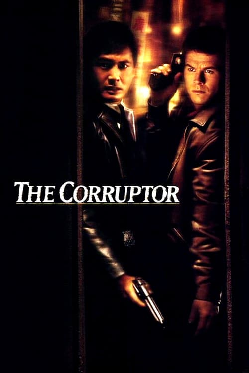 The Corruptor (1999) คอรัปเตอร์ ฅนคอรัปชั่น