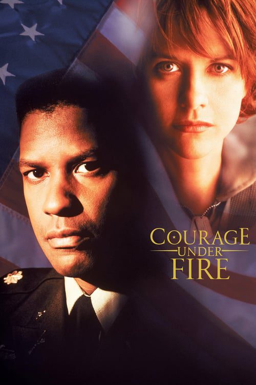 Courage Under Fire (1996) สมรภูมินาทีวิกฤติ