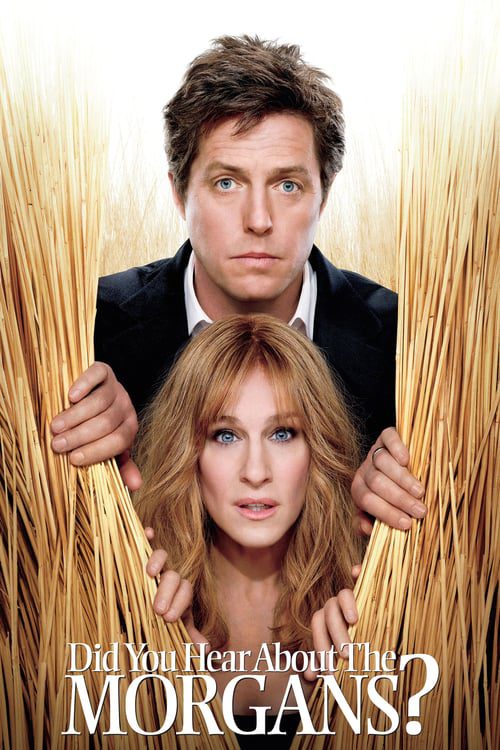 Did You Hear About the Morgans (2009) ไฮโซมอร์แกน โกบ้านนา