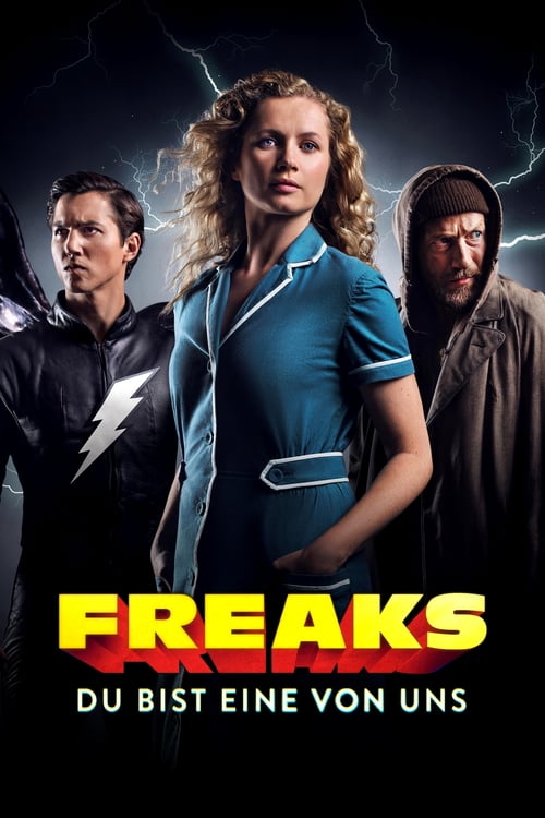 Freaks – Youre One of Us (2020) ฟรีคส์ จอมพลังพันธุ์แปลก