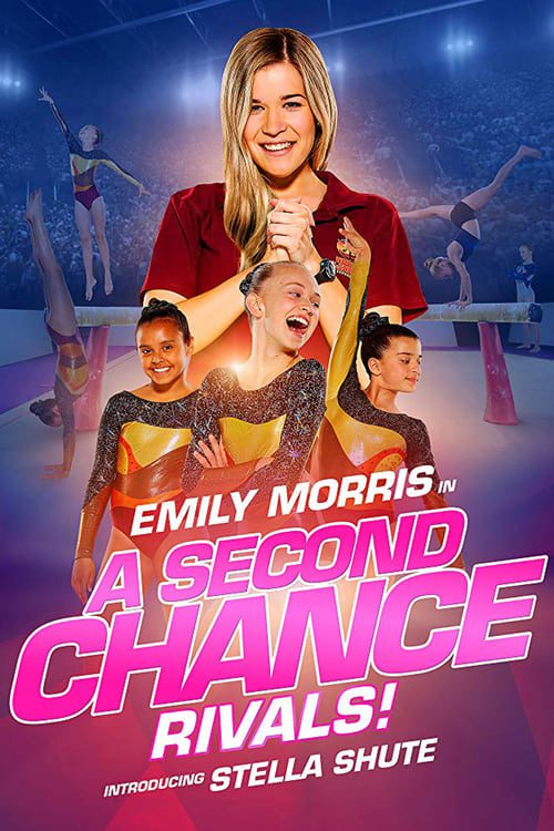[NETFLIX] A Second Chance Rivals (2019) ขอโอกาสเอื้อมคว้าฝัน: คู่แข่ง