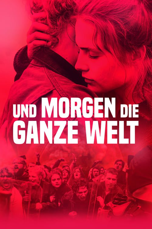 [NETFLIX] And Tomorrow the Entire World (2020) โลกทั้งใบในวันพรุ่งนี้