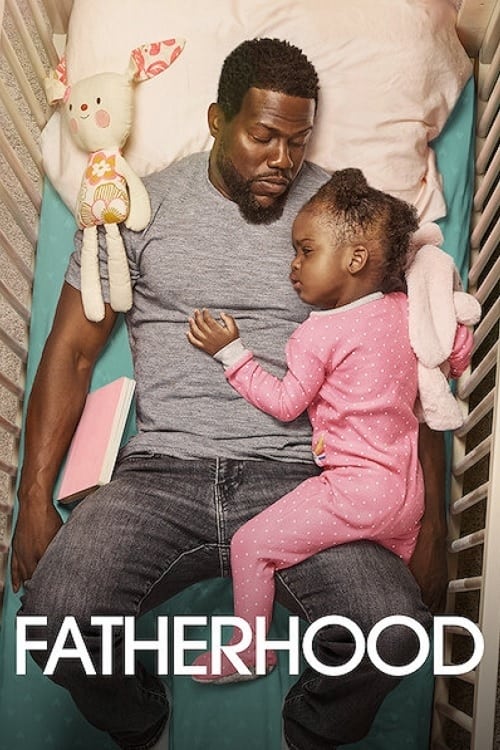 [NETFLIX] Fatherhood (2021) คุณพ่อเลี้ยงเดี่ยว