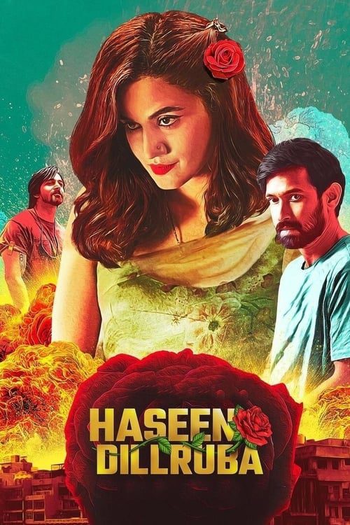 [NETFLIX] Haseen Dillruba (2021) กุหลาบมรณะ
