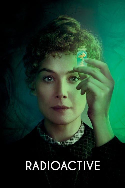 Radioactive (2019) รังสีเรเดียม