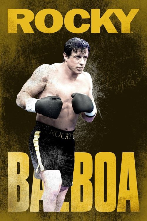Rocky Balboa (2006) ร็อคกี้ ราชากำปั้น...ทุบสังเวียน