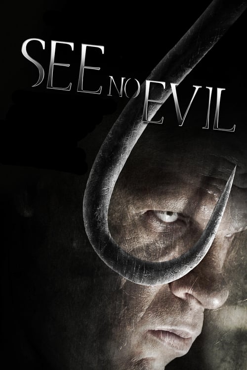 See No Evil 1 (2006) เกี่ยว ลาก กระชากนรก 1