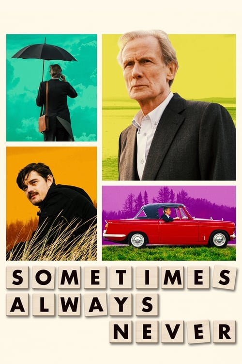 Sometimes Always Never (2018) บางครั้ง เสมอไป ไม่มีวัน