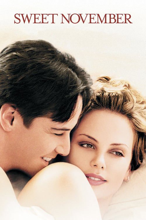 Sweet November (2001) ขอสะกดใจเธอชั่วนิรันดร์