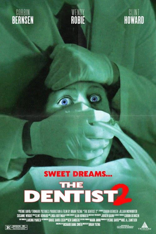 The Dentist 2 (1998) คลีนิกสยองของดร.ไฟน์สโตน 2