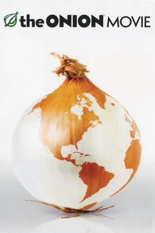 The Onion Movie (2008) เจาะข่าวขำ ยำข่าวรั่ว