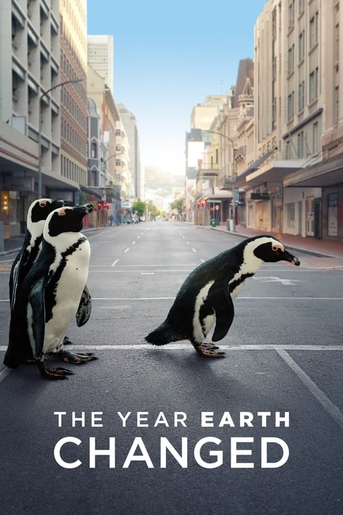 The Year Earth Changed (2021) ปีแห่งการเปลี่ยนแปลงของโลก