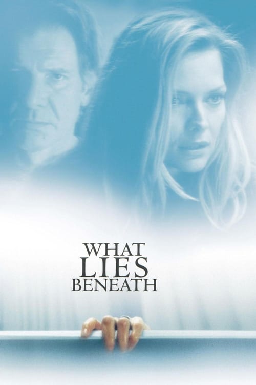 What Lies Beneath (2000) ซ่อนอะไรใต้ความหลอน