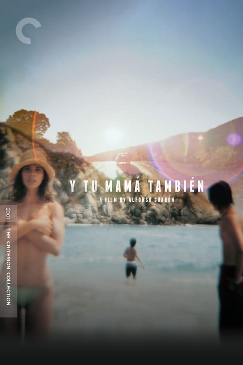 Y Tu Mama Tambien And Your Mother Too (2001) กิ๊วก๊าวชวนสาวไปพักร้อน