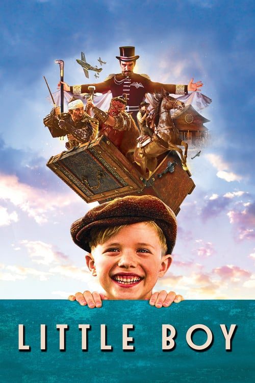 [NETFLIX] Little Boy (2015) มหัศจรรย์ พลังฝันบันลือโลก