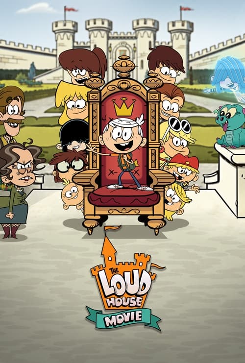 [NETFLIX] The Loud House Movie (2021) ครอบครัวตระกูลลาวด์