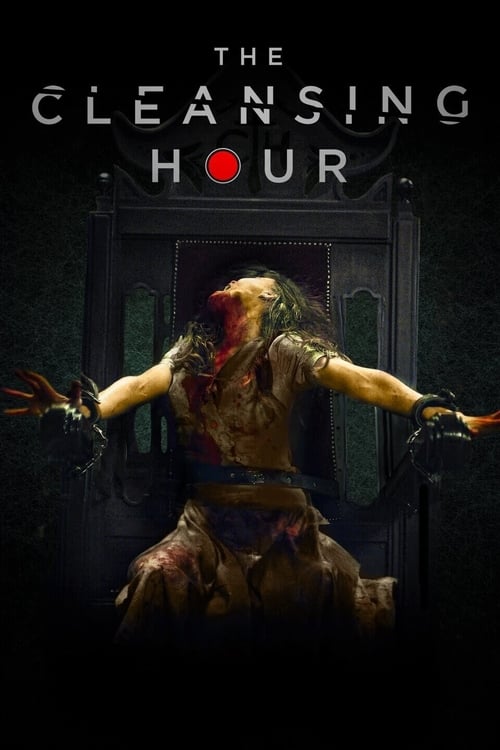 THE CLEANSING HOUR (2019) ชั่วโมงผีเฮี้ยน