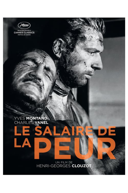 The Wages of Fear (1953)