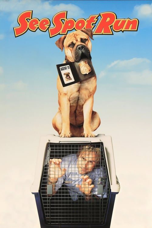 See Spot Run (2001) คุณตูบเจ้าปัญญา คุณหมาปัญหาเยอะ