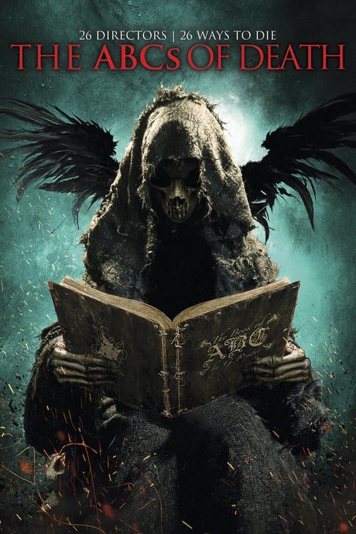 The ABCs of Death (2012)