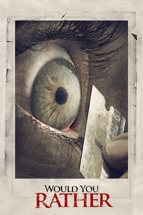 Would You Rather (2012) สมมุติว่า...ถ้าคุณต้องเลือก