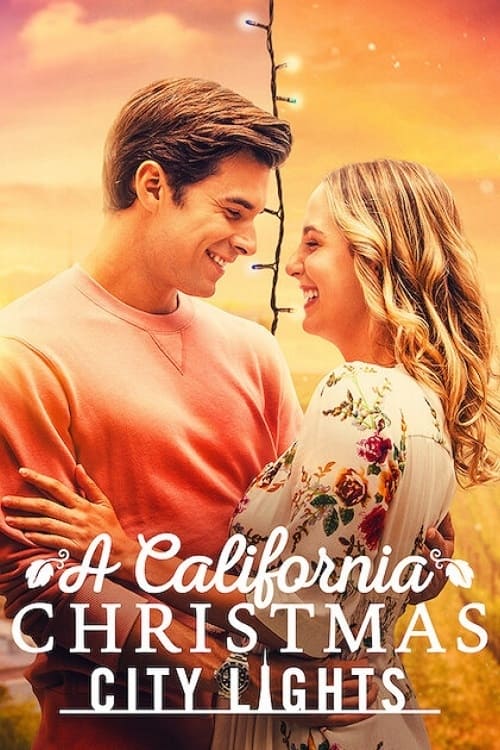 A California Christmas- City Lights (2021)